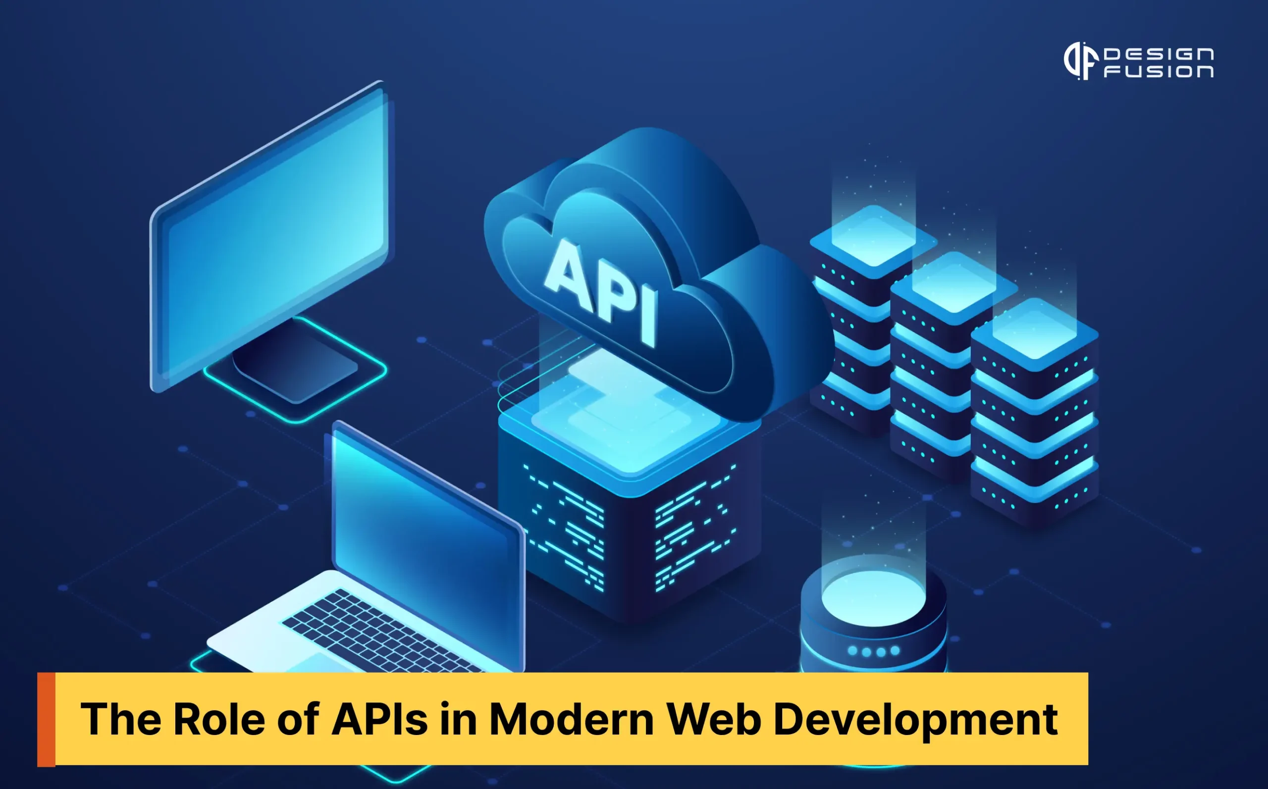 The Role of APIs in Modern Web Development